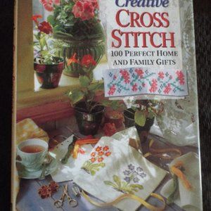 Vintage 1994 Creative Cross Stitch: 100 Perfect Home & Family Gifts H/C Book